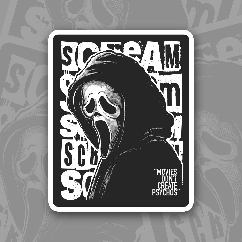 Movies Don't Create Psychos Sticker