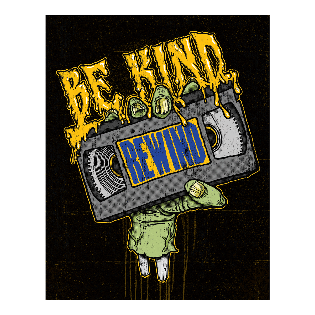 Be Kind, Rewind 11"x14" Print