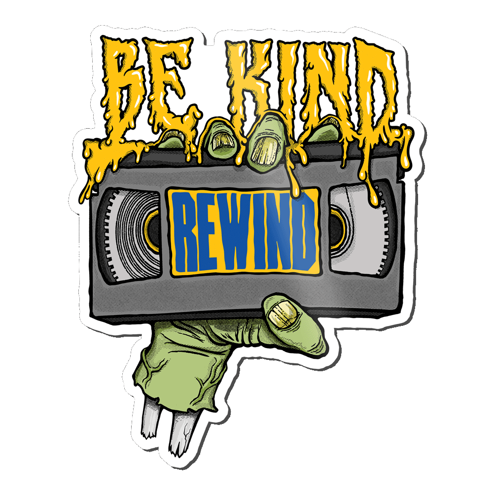 Be Kind, Rewind Fridge Magnet