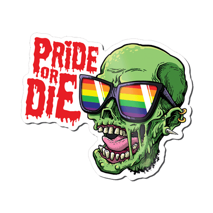 LGBT Pride or Die Fridge Magnet