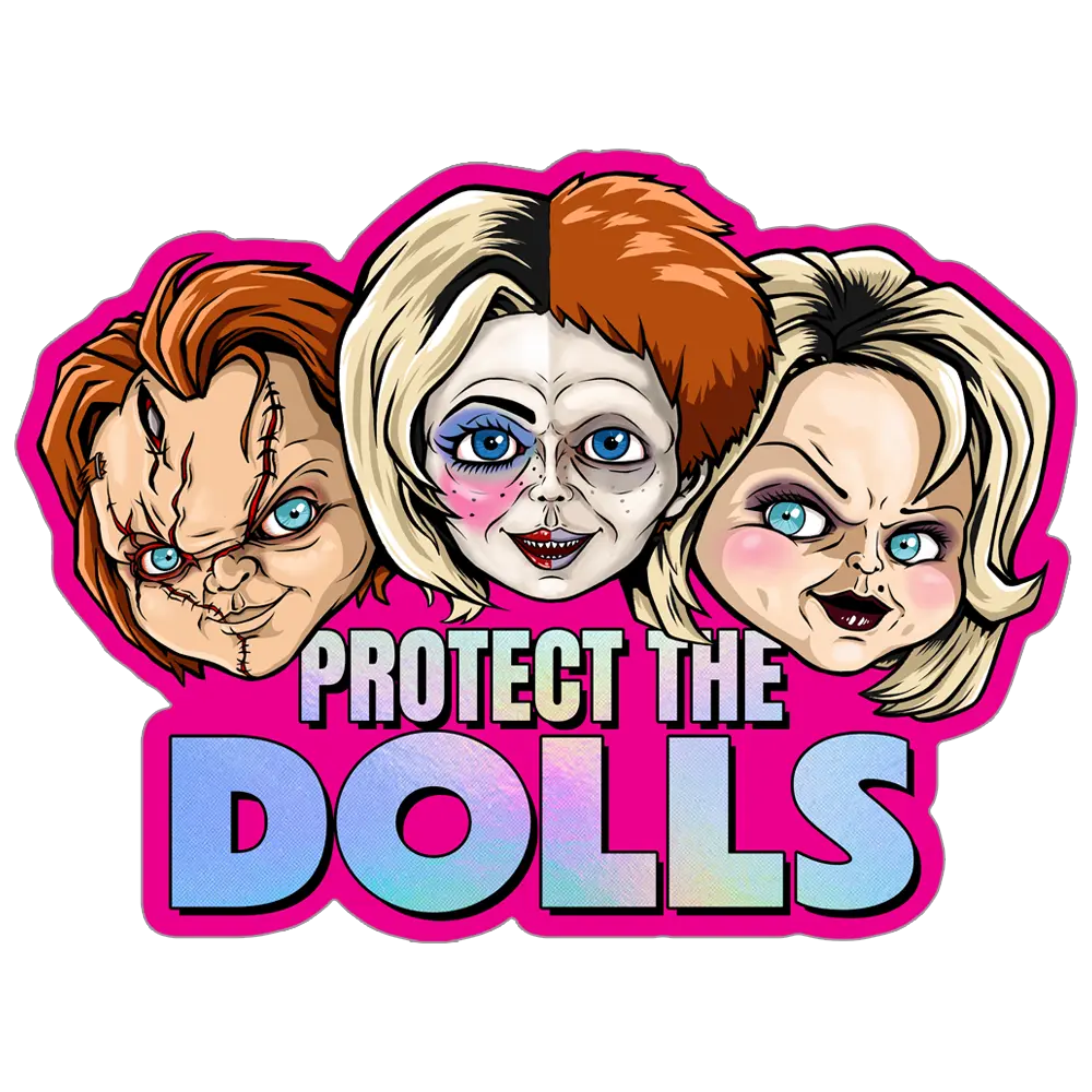 Protect the Dolls Holographic Sticker