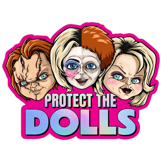 Protect the Dolls Holographic Sticker